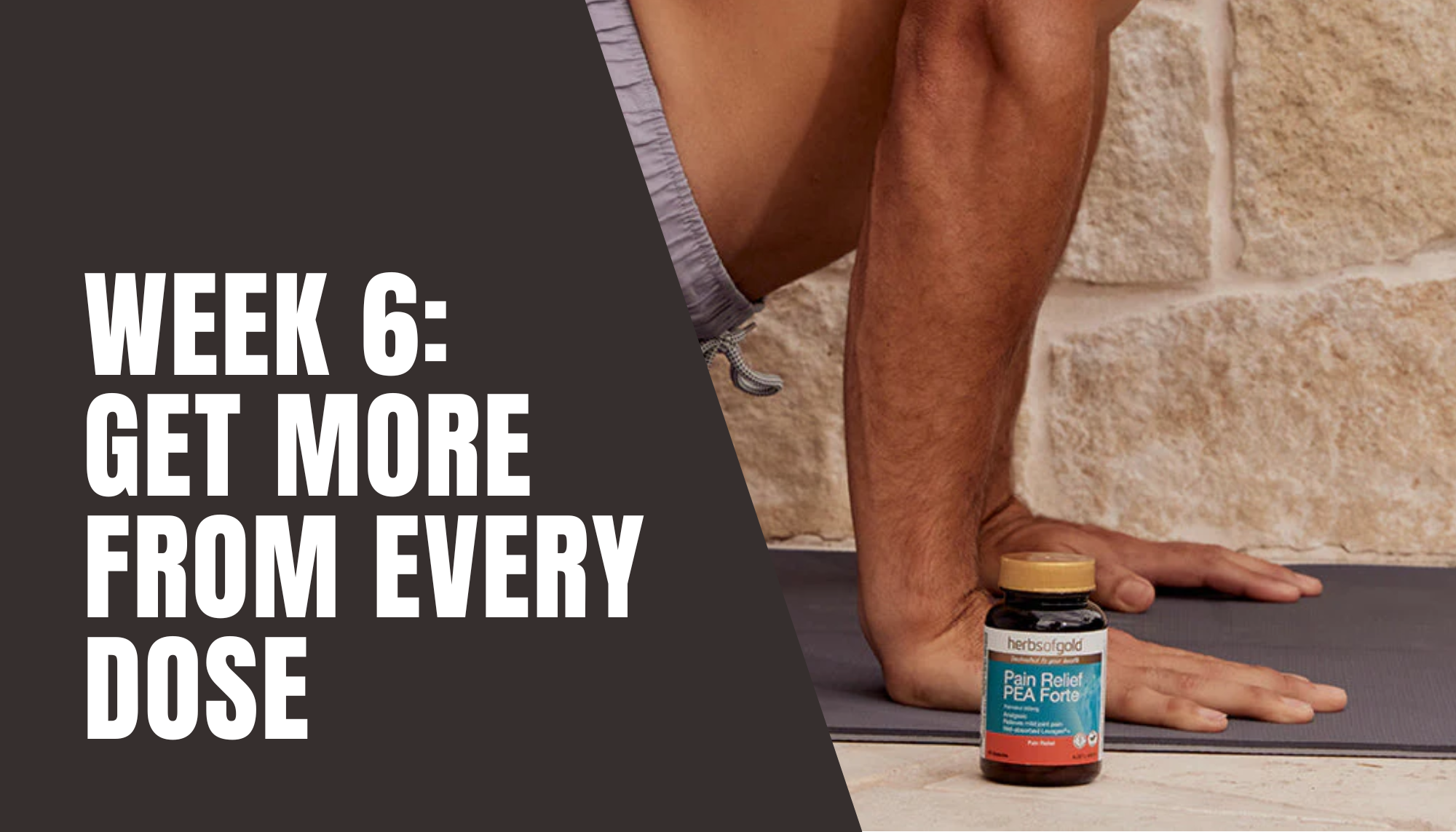 Behind the Label 6: Get More from Every Dose