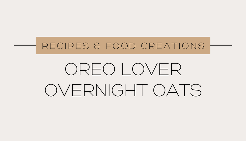 Oreo Lover Overnight Oats